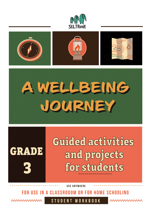 A Wellbeing Journey Workbook for Grade 3