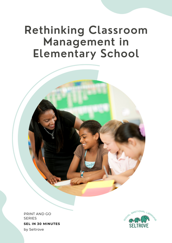 Rethinking Classroom Management in Elementary School (Print and Go Pack)