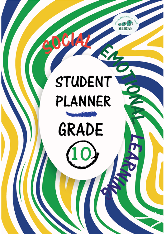 Social-Emotional Learning (SEL) Student Planner Grade 10