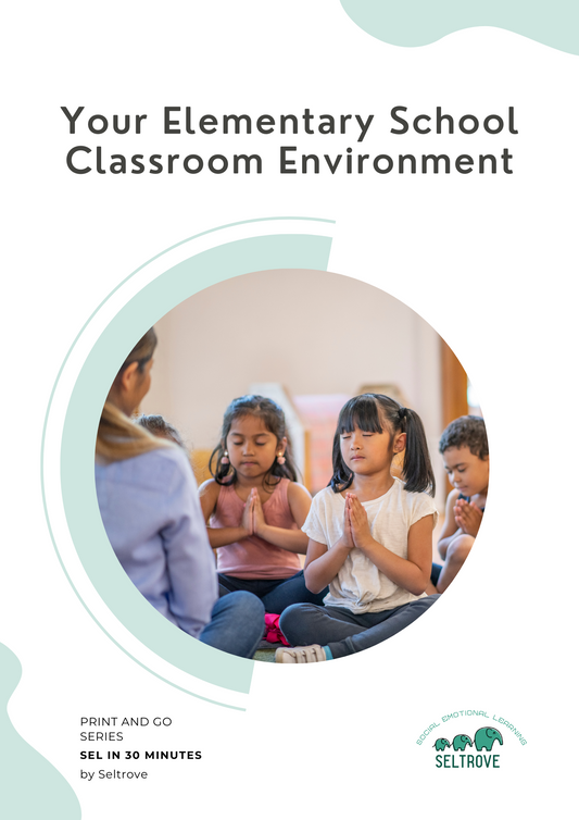 Your Elementary School Classroom Environment - Print and Go Pack