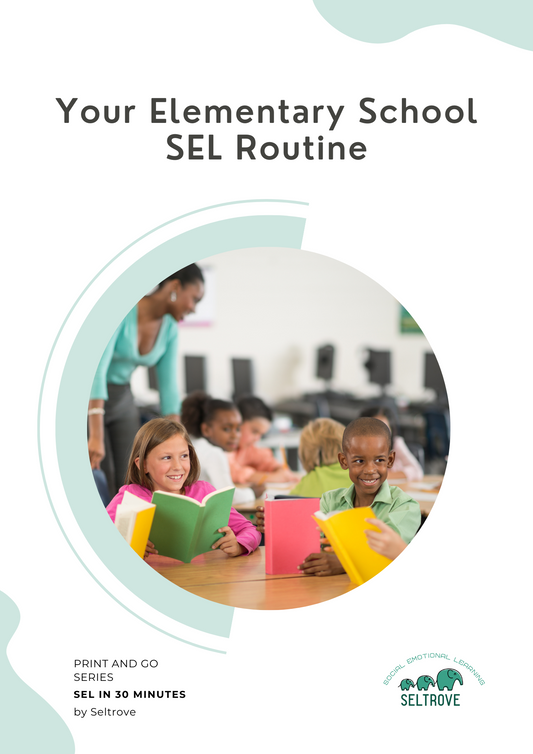 Your Elementary School SEL Routine - Print and Go Pack